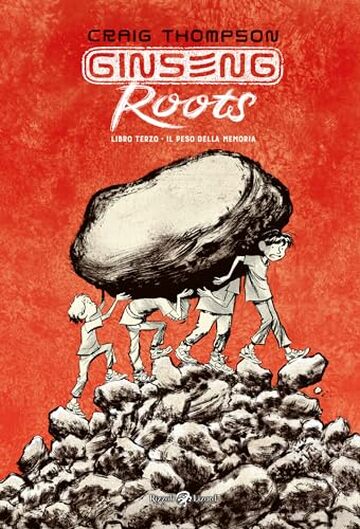 Ginseng Roots Libro terzo. Il peso della memoria